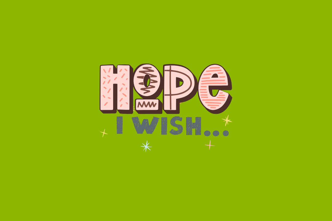 Perbedaan Hope dan Wish